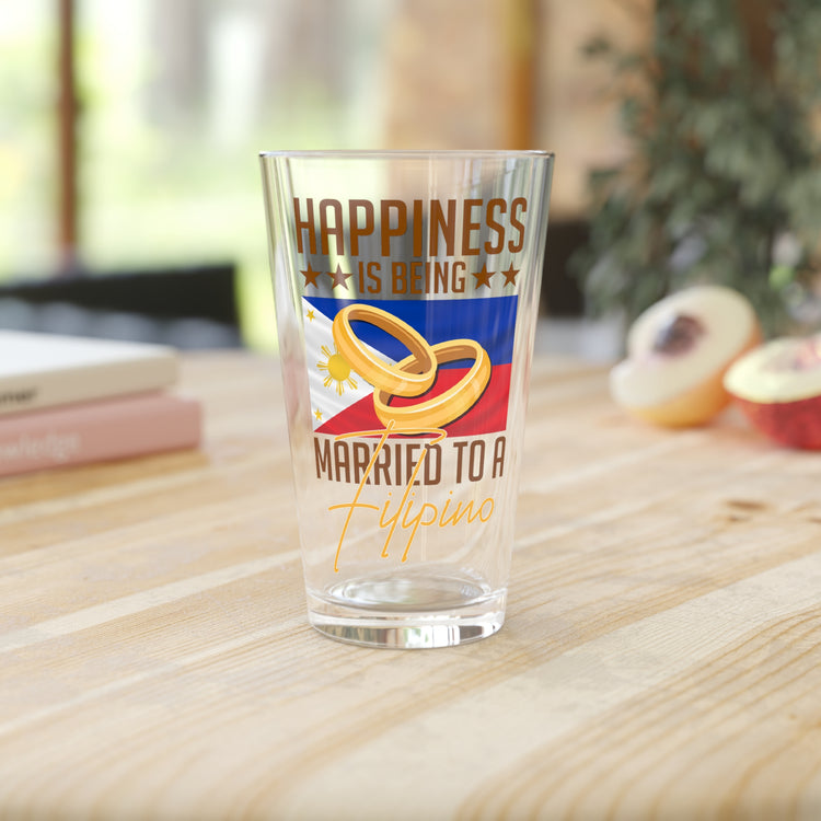 Humorous Happiness Is Married To Filipino Asian Wife Husband Novelty Marriage Nationalistic Philippines Flag Pint Glass, 16oz