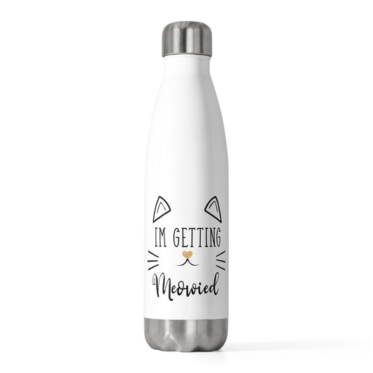 'm Getting Meowied Future Mr Im Getting Married 20oz Insulated Bottle