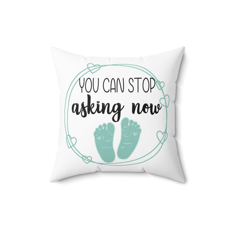 Humorous Babies Bellies Expecting Mommas Reveals Sayings Spun Polyester Square Pillow