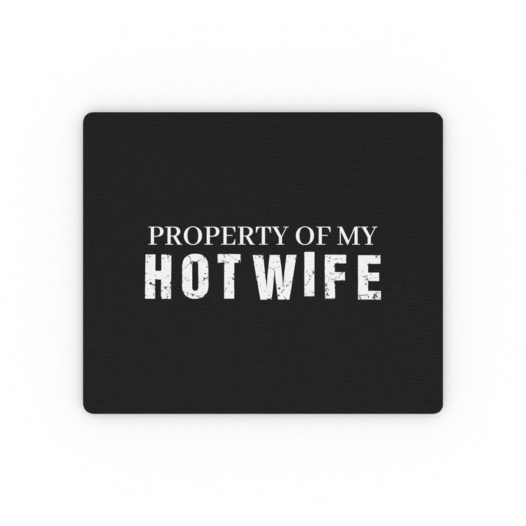 Property Of My Hot Wife Honeymoon | Just Married Shirts | Engagement Rectangular Mouse Pad