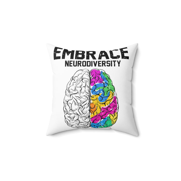 Humorous Neurodiverse Thinking Mind Problems Spun Polyester Square Pillow