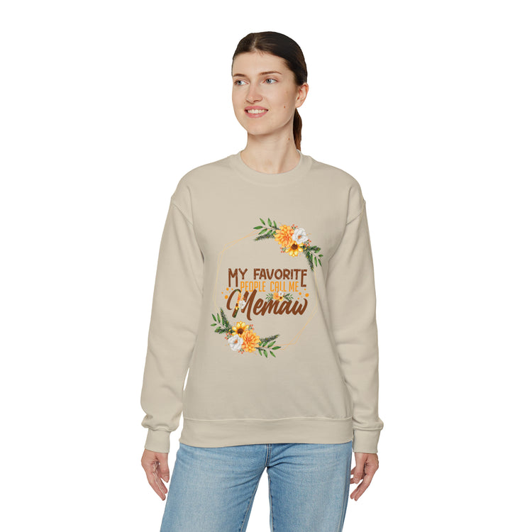 Hilarious My Favorite People Call Memaw Nanna Lover Unisex Crewneck Sweatshirt