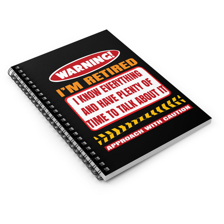 Humorous Warning I'm Retired Grandmother Spiral Notebook - Ruled Line