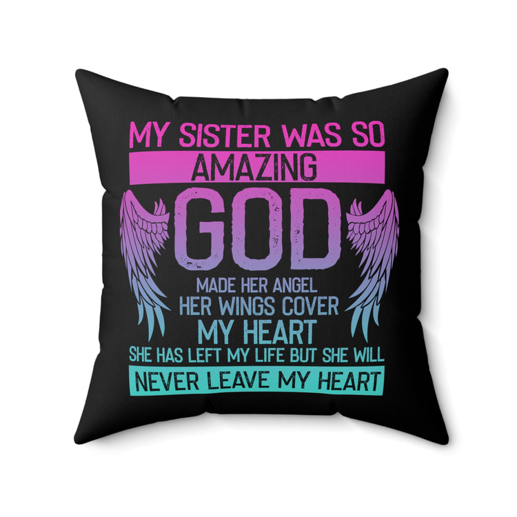 Inspirational Beloved Angel Bereavement Statements Line Motivational Uplifting Spun Polyester Square Pillow