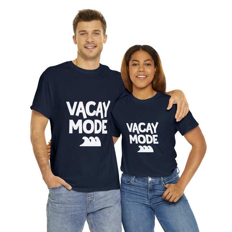 Shirt Funny Vacay Mode Travel Explore Vacation Adventure Companion T-Shirt Unisex Heavy Cotton Tee