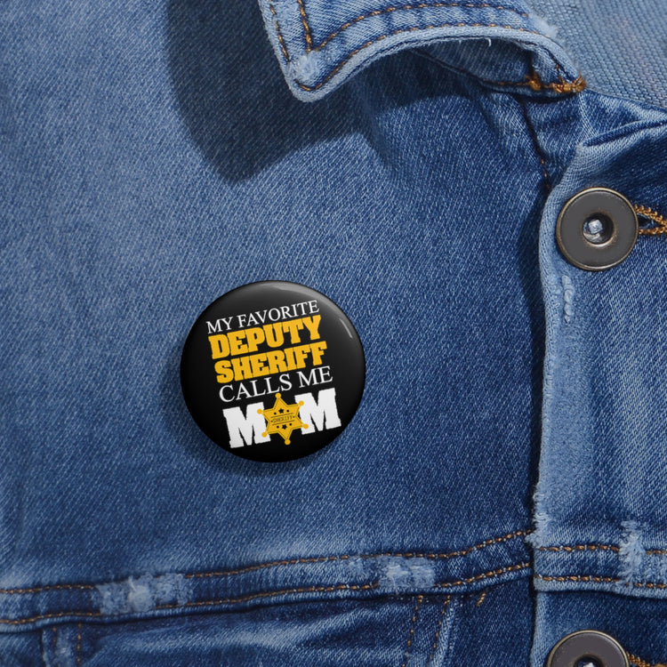 Cute Glad Mom County Officer Beloved Subordinate Tee Shirt Custom Pin Buttons