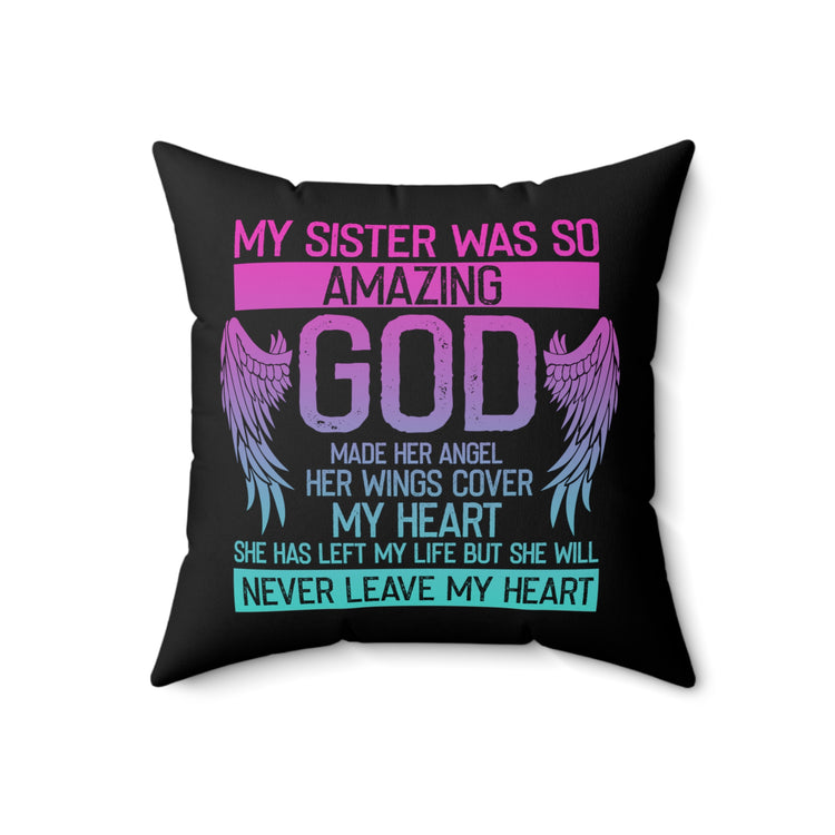 Inspirational Beloved Angel Bereavement Statements Line Motivational Uplifting Spun Polyester Square Pillow