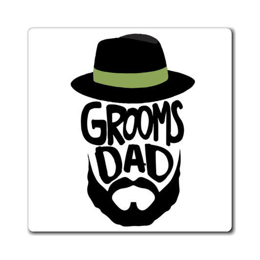 Funny Groom Father Wedding Bachelors Dad Wedding Dad Grooms Bridal Engagement Fiances Magnets