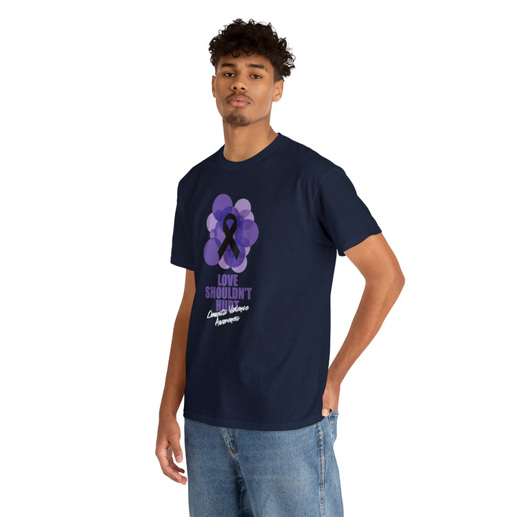 Shirt Funny Love Never Cause Pain Stop Domestic Violence Support Empowerment AwarenessT-Shirt Unisex Heavy Cotton Tee