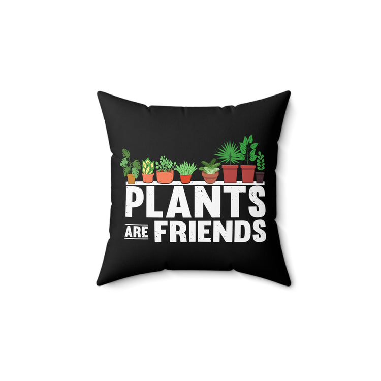 Novelty Horticulture Horticulturing Gardening Gardener Lawn Yard Spun Polyester Square Pillow