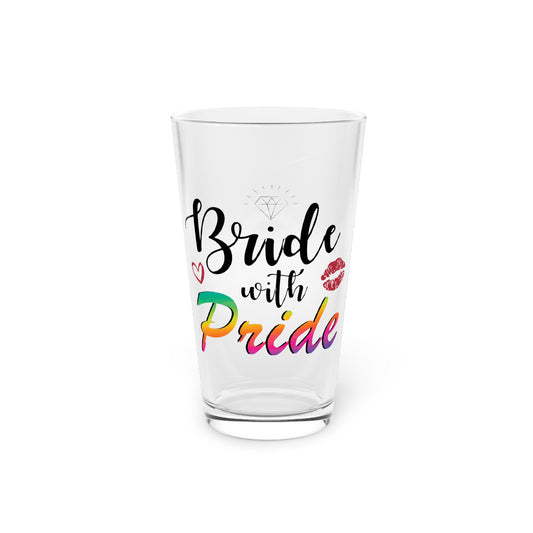 Humorous LGBTQ Bridal Appreciation Statements Graphic Puns  Hilarious Supportive Bridesmaid Illustration Quote Pint Glass, 16oz