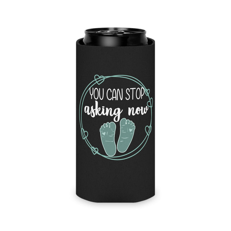 You Can Stop Asking Now Pregnancy Family Reunion New Mom Gift Can Cooler