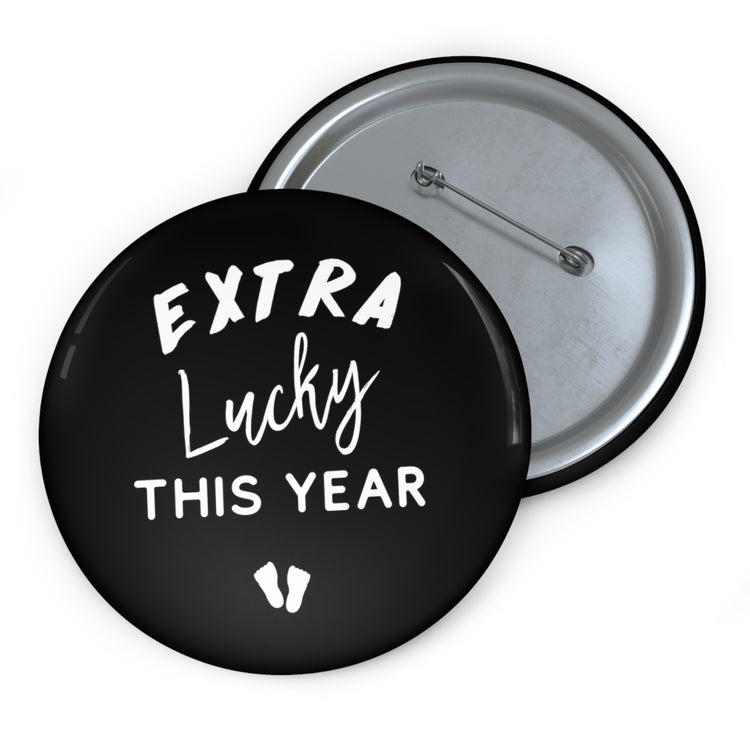 Extra Lucky This Year Thankful Future Mom Baby Bump Custom Pin Buttons