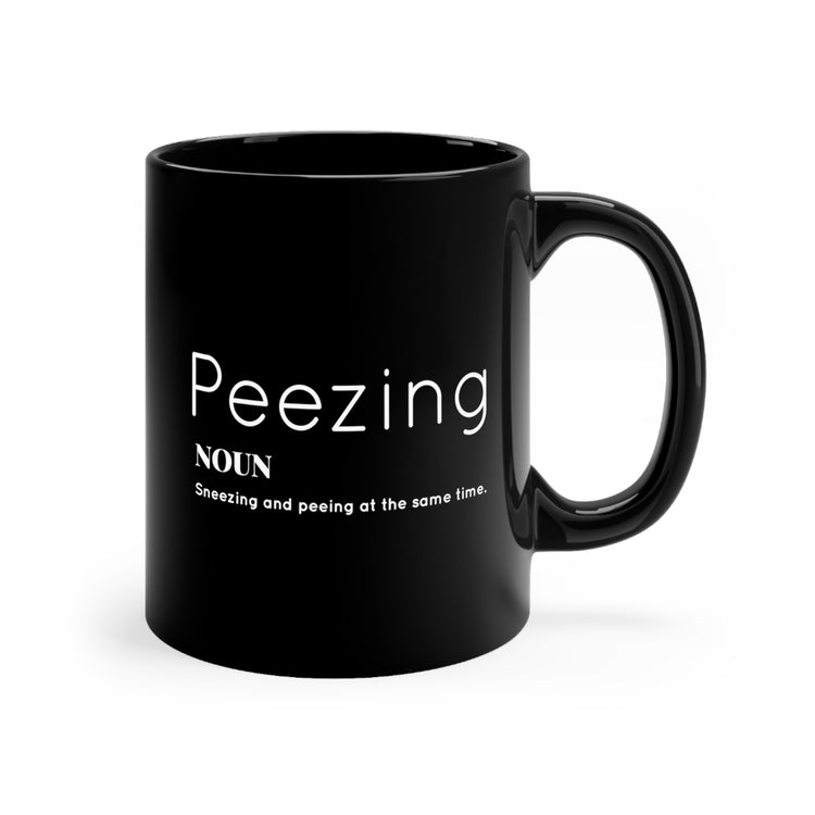 Funny Peezing Definition Baby Bump Black mug 11oz