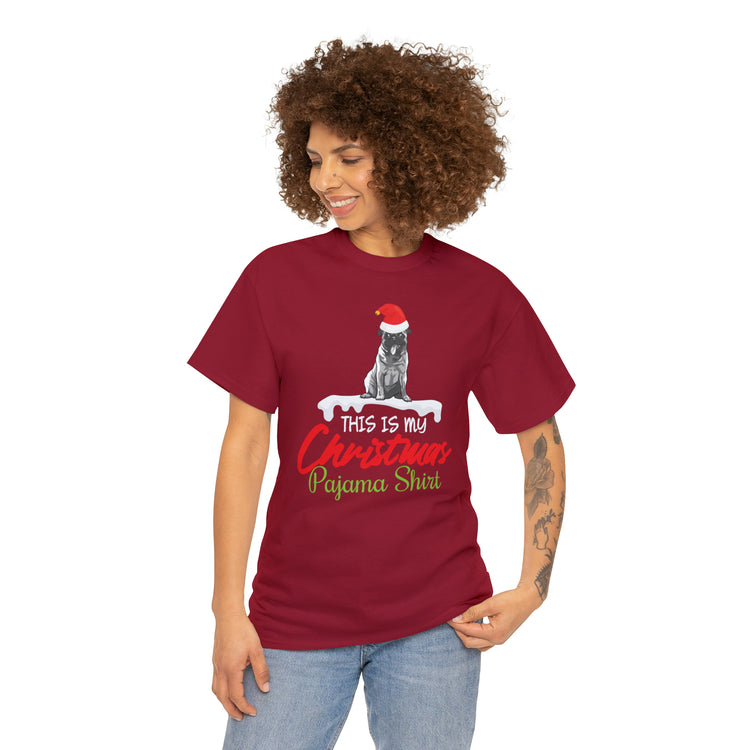 Shirt Funny Pug This Is My Christmas Pajama Dog Holiday Pet Hilarious Seasonal Unique T-Shirt Unisex Heavy Cotton Tee