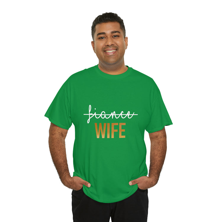 Shirt Funny Fiance Wife Gift Engagement Proposal Marriage Gift T-Shirt Unisex Heavy Cotton Tee