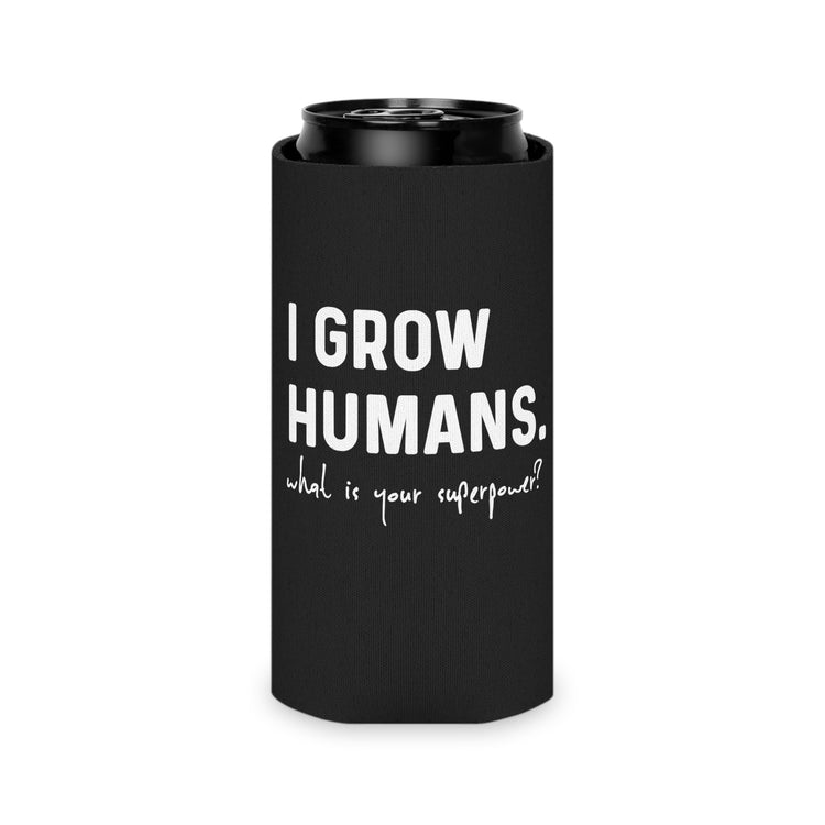 I Grow Humans What Is Your Superpower? Future Mom Can Cooler