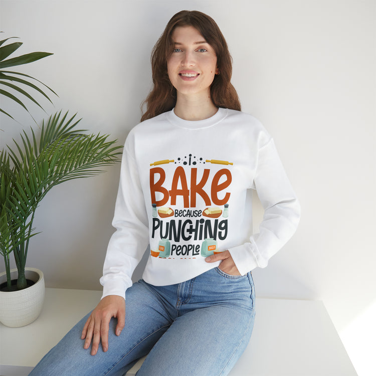 Humorous I Bake Because Punching People Is Frowned Chefs Food Unisex Crewneck Sweatshirt