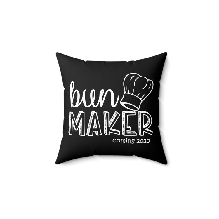 Bun Baker and Bun Maker New Dad and Future Mom Spun Polyester Square Pillow