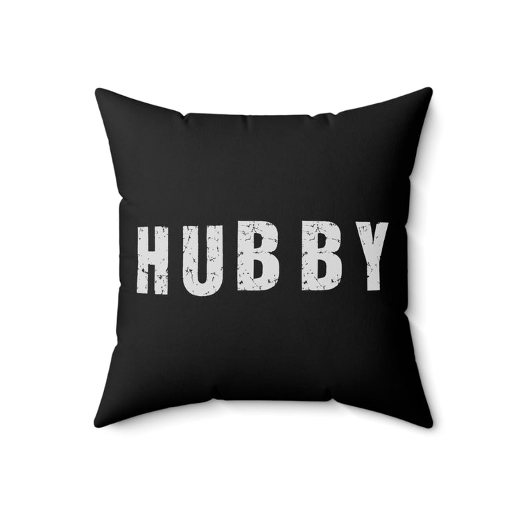 Hubby Honeymoon Honeymoon Just Married Spun Polyester Square Pillow