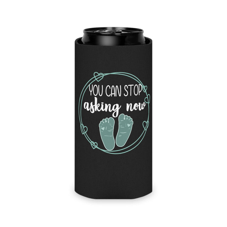 You Can Stop Asking Now Pregnancy Family Reunion New Mom Gift Can Cooler