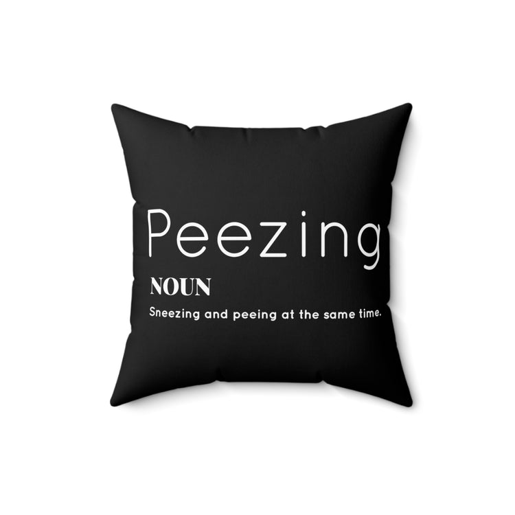 Funny Peezing Definition Baby Bump Spun Polyester Square Pillow