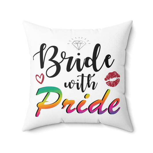 Humorous LGBTQ Bridal Appreciation Statements Spun Polyester Square Pillow