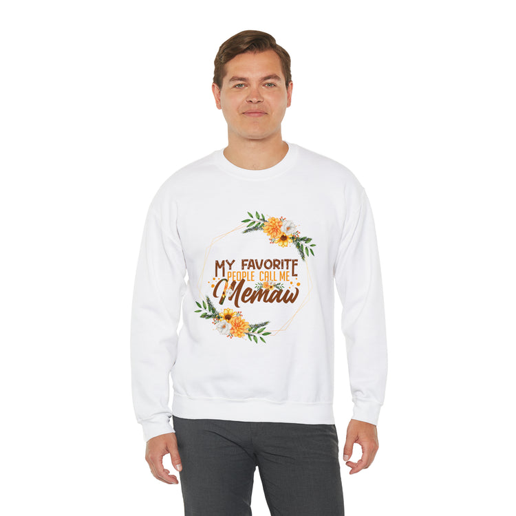 Hilarious My Favorite People Call Memaw Nanna Lover Unisex Crewneck Sweatshirt