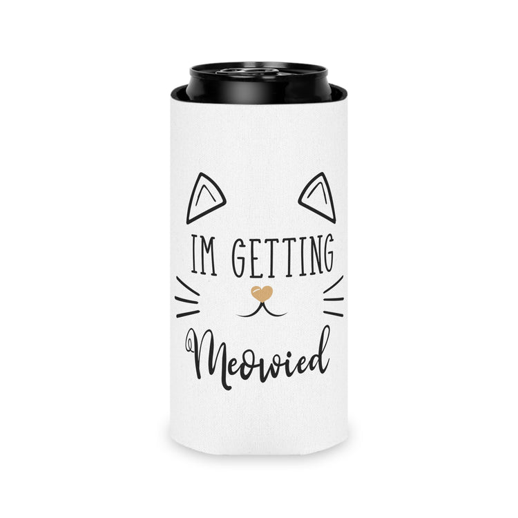 'm Getting Meowied Future Mr Im Getting Married Can Cooler