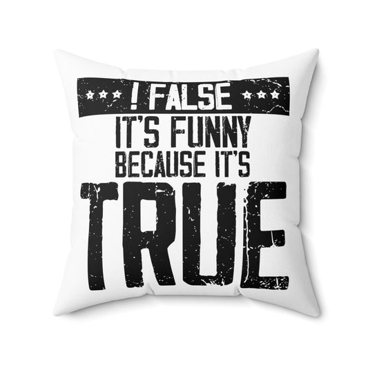 Hilarious Troubleshooting Software Programmers Computer Technologist IT Professionals Spun Polyester Square Pillow