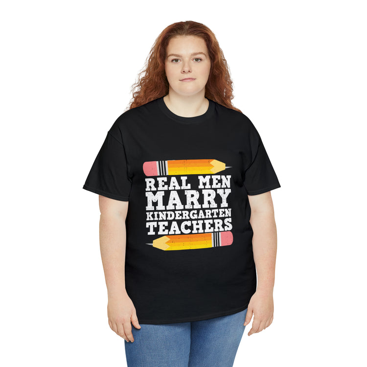 Shirt Funny Real Guys Marry Teachers Appreciation Teaching Classroom Educator School T-Shirt Unisex Heavy Cotton Tee