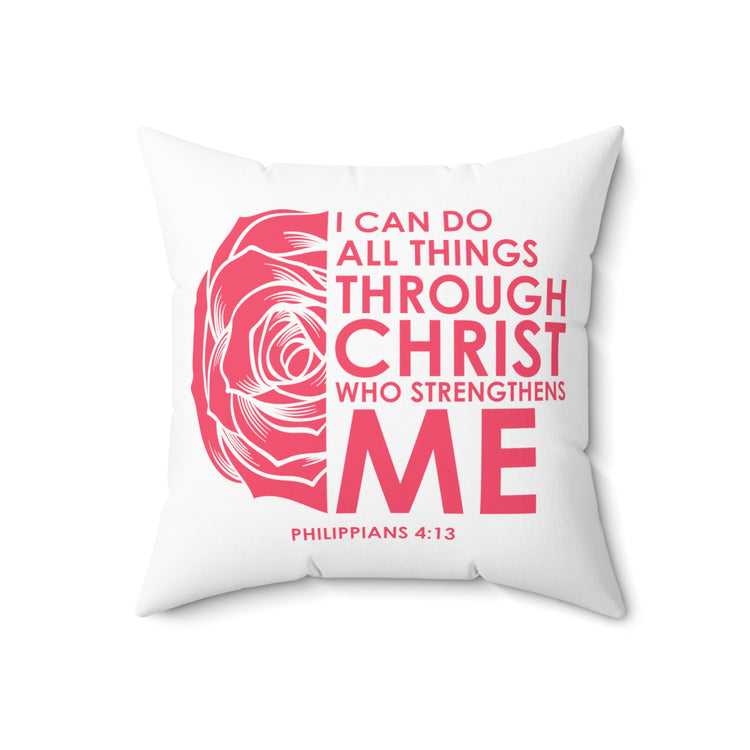 Inspirational Christianity Devotees Flowery Philippians  Scriptures Uplifting Love Spun Polyester Square Pillow