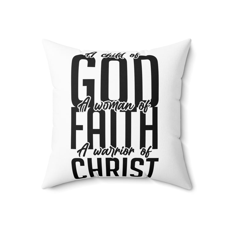 Inspirational Fighting Prayer Uplifting Statements Catholic Spun Polyester Square Pillow