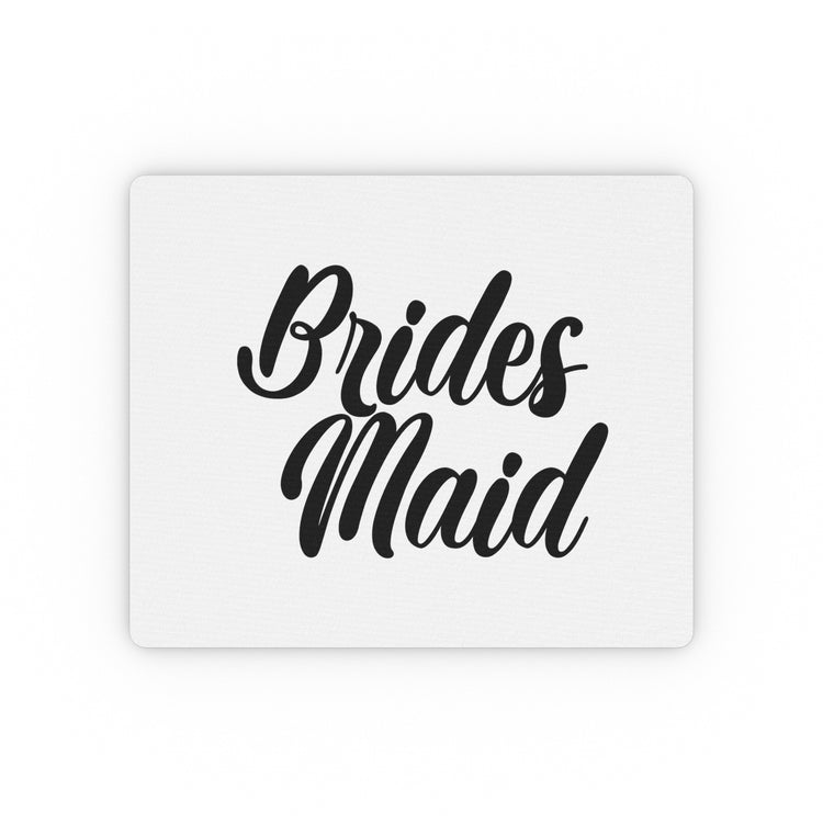 Hilarious Wedding Bridesmaid Sarcastic Illustration Saying Funny Engagement Entourages Bridesmaids Statements Rectangular Mouse Pad