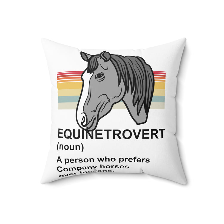 Hilarious Farming Loners Foal Lover Definition Spun Polyester Square Pillow