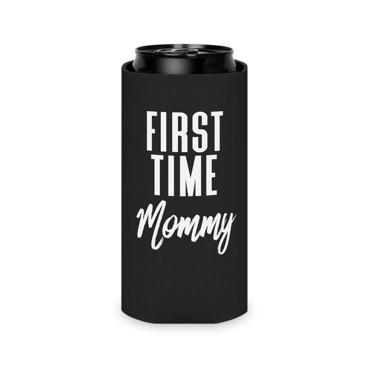 First Time Mommy Future Mom Baby Bump Can Cooler