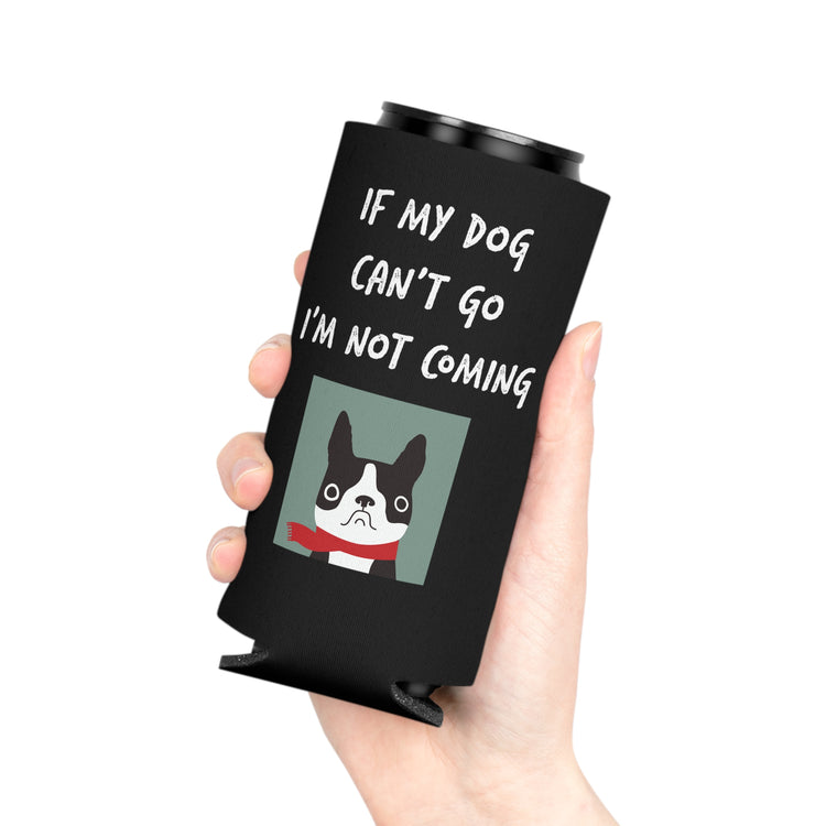 If My Dog Can't Go I'm Not Coming Goldendoodle Funny Dog Shirt Can Cooler