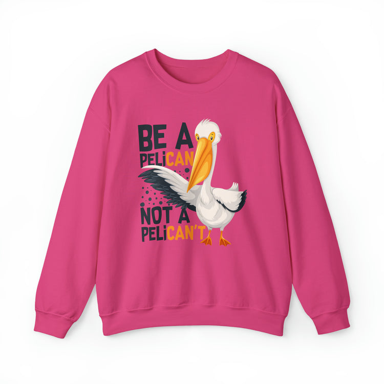 Novelty Always A Pelican Sarcastic Distressed Graphic Puns Unisex Crewneck Sweatshirt