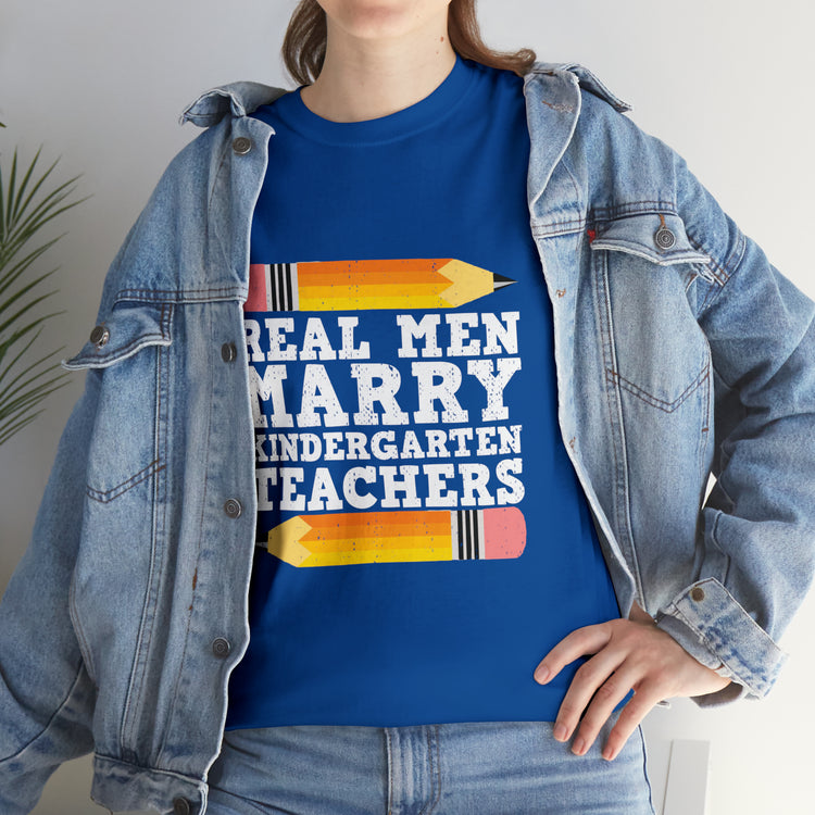 Shirt Funny Real Guys Marry Teachers Appreciation Teaching Classroom Educator School T-Shirt Unisex Heavy Cotton Tee