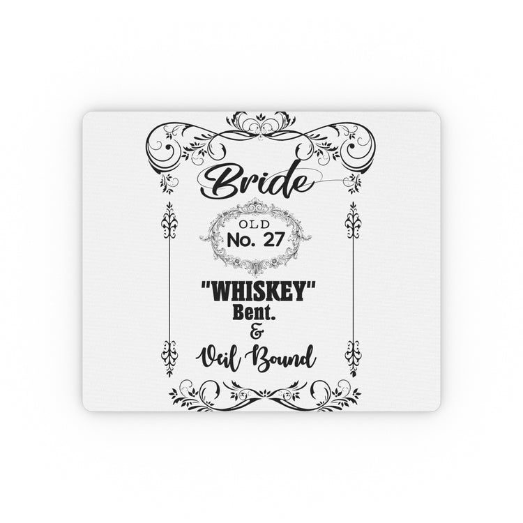 Funny Bridal Drinking Bachelorettes Statements Wedding Bride Hilarious Bridesmaids Partying Sayings Whiskey   Rectangular Mouse Pad