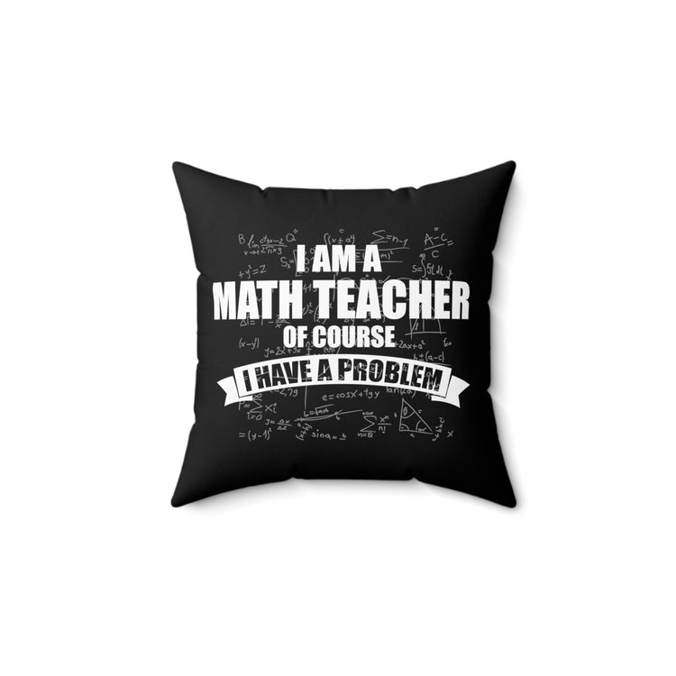 Novelty Stressed Mathematicians Vintage Difficulties Problems Spun Polyester Square Pillow