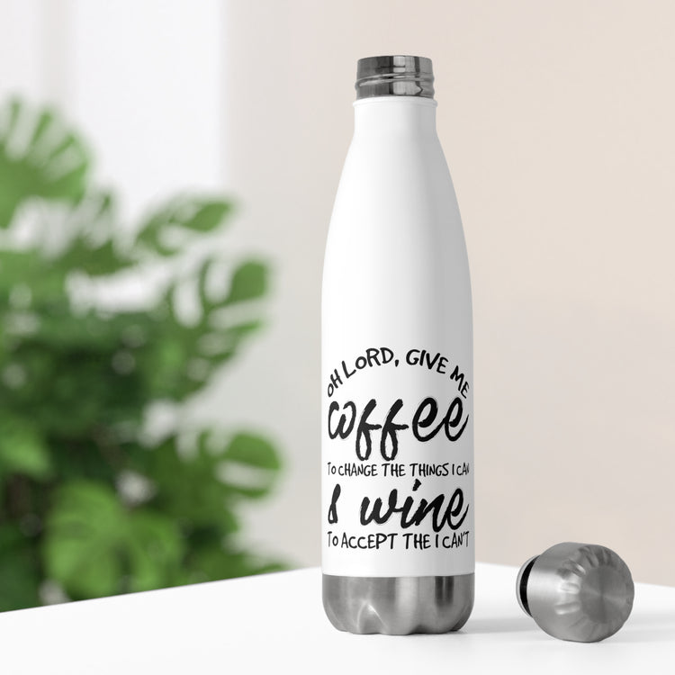 Novelty Needing Coffee To Change Particulars Tee Shirt Gift Hilarious Caffeinated Sayings Men Women T Shirt 20oz Insulated Bottle