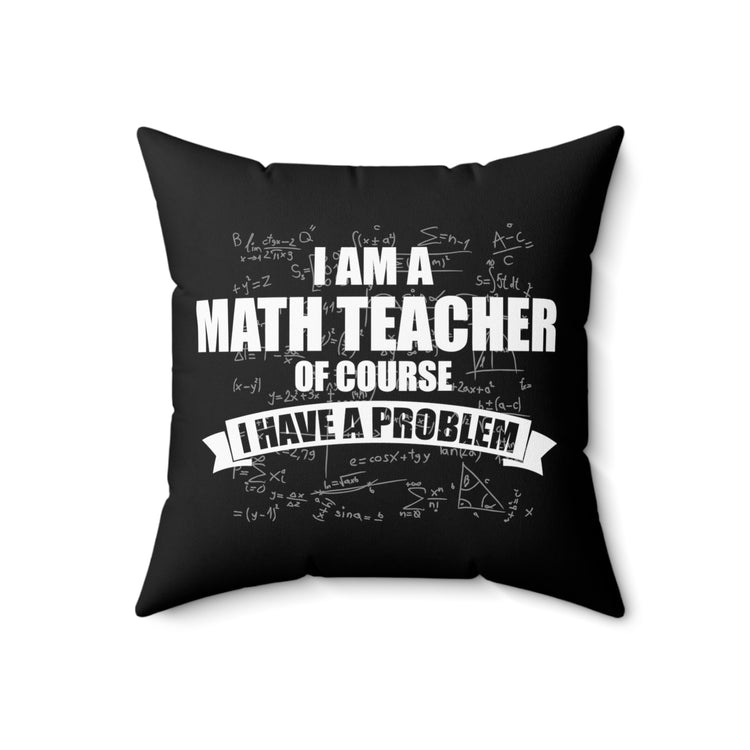 Novelty Stressed Mathematicians Vintage Difficulties Problems Spun Polyester Square Pillow