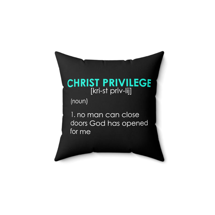 Inspirational Christianity Privileges Statements Religious Advantages Scriptures Line Spun Polyester Square Pillow