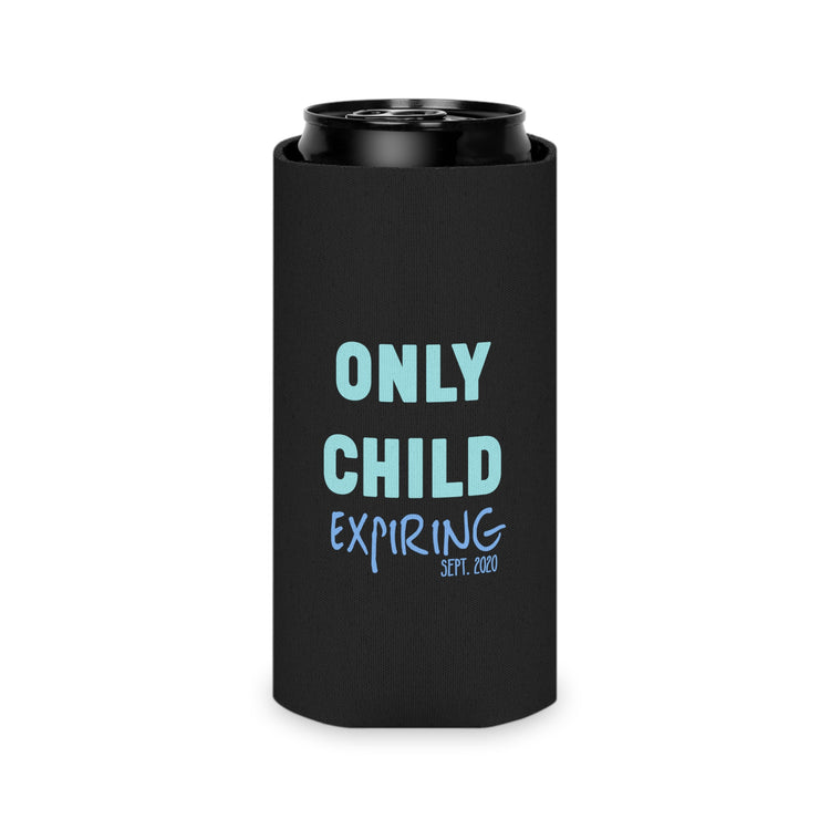 Only Child Expiring Baby Announcement Big Brother Sister Cousin Shirt Can Cooler