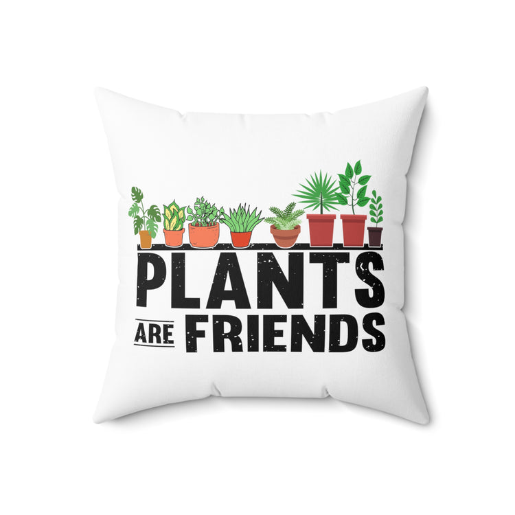 Novelty Horticulture Horticulturing Gardening Enthusiast Spun Polyester Square Pillow