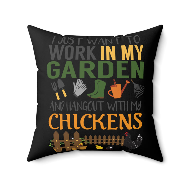 Funny Chicken Lover Barn Gardening Farming Gardeners Farmer Men Women Spun Polyester Square Pillow