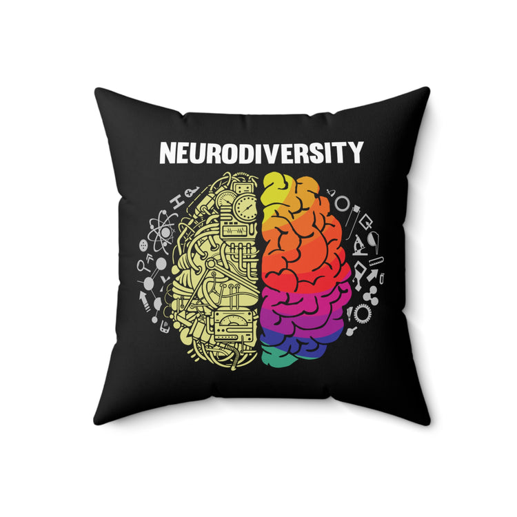 Humorous Neurology Neurodiverse Neurologist Mind Thinking Diseases Awareness Spun Polyester Square Pillow