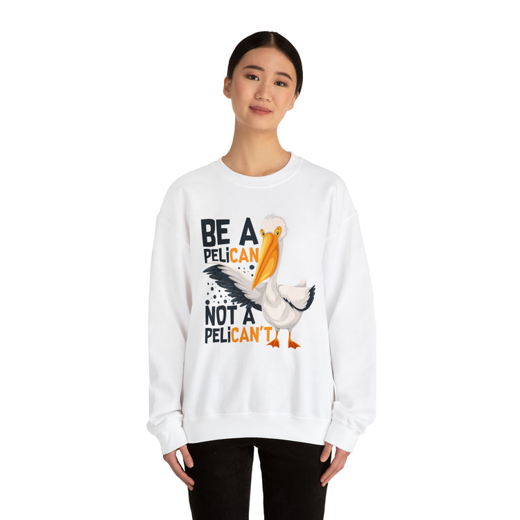 Novelty Always A Pelican Sarcastic Distressed Graphic Puns Unisex Crewneck Sweatshirt