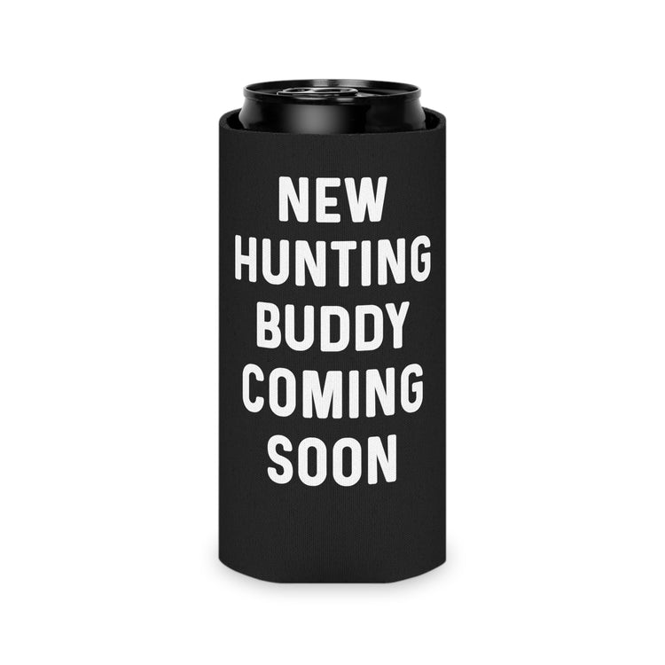 New Hunting Buddy Coming Soon Baby Bump Can Cooler